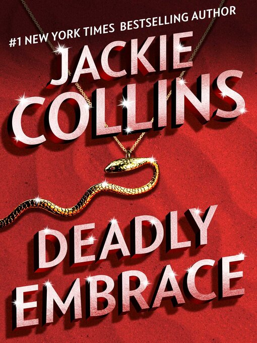 Title details for Deadly Embrace by Jackie Collins - Wait list